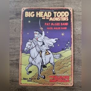 Big Head Todd and The Monsters Concert Metal Sign